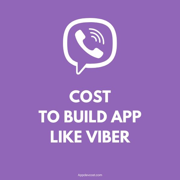 app like viber development cost